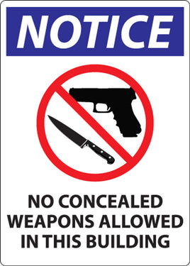 Notice Concealed Weapons Sign, 10Hx7W, SA