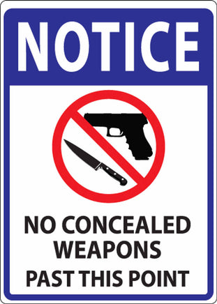 Notice Concealed Weapons Prohibited Sign, 14Hx10W, SA