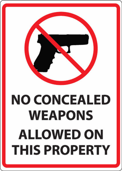 No Concealed Weapons Sign, 10Hx7W, SA