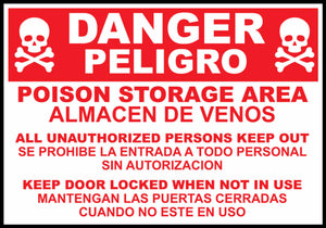 Sign,Bilingual,DANGER,Poison Storage Area,14x10 Adhesive