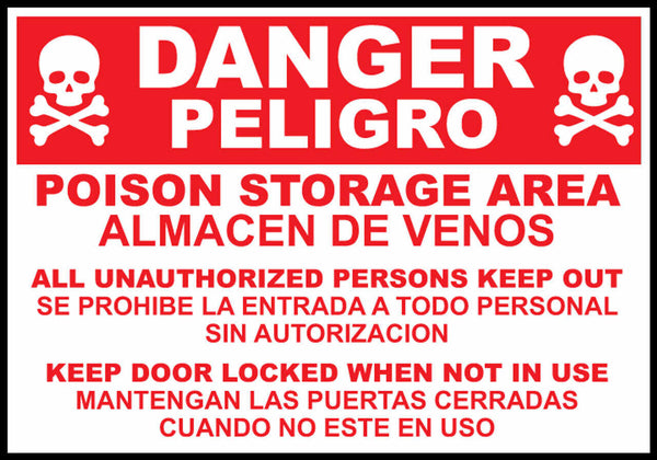 Sign,Bilingual,DANGER,Poison Storage Area,14x10 Adhesive