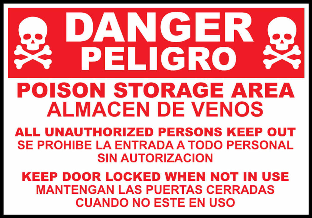 Sign,Bilingual,DANGER,Poison Storage Area,14x10 Adhesive