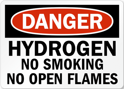 Sign, DANGER, Hydrogen No Smoking No Open Flames, 10x14, Adhesive