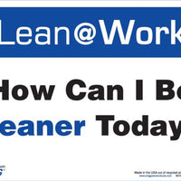 LEAN SIGN, HOW CAN I BE LEANER TODAY