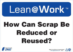 LEAN SIGN, HOW CAN SCRAP BE REDUCED