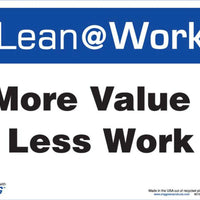 LEAN SIGN, MORE VALUE LESS WORK