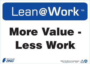 LEAN SIGN, MORE VALUE LESS WORK
