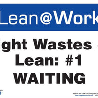 LEAN SIGN, EIGHT WASTES WAITING