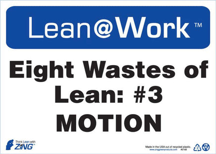 LEAN SIGN, EIGHT WASTES MOTION