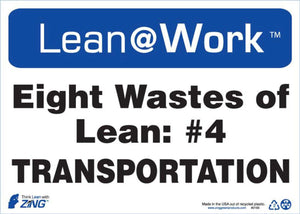 LEAN SIGN, EIGHT WASTES TRANSPORT
