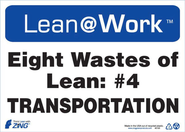 LEAN SIGN, EIGHT WASTES TRANSPORT