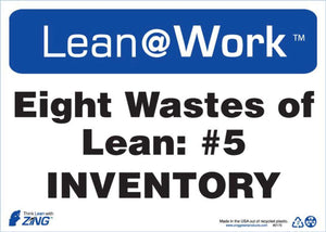 LEAN SIGN, EIGHT WASTES INVENTORY