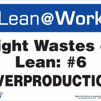 LEAN SIGN, EIGHT WASTES OVER PRODUCE