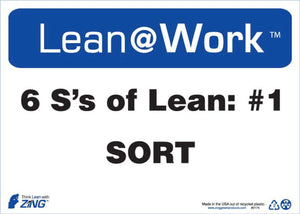 LEAN SIGN, SIX Ss LEAN SORT
