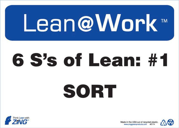 LEAN SIGN, SIX Ss LEAN SORT