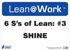LEAN SIGN, SIX Ss LEAN SHINE