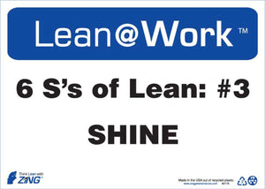 LEAN SIGN, SIX Ss LEAN SHINE