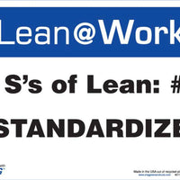LEAN SIGN, SIX Ss LEAN STANDARDIZE