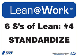 LEAN SIGN, SIX Ss LEAN STANDARDIZE