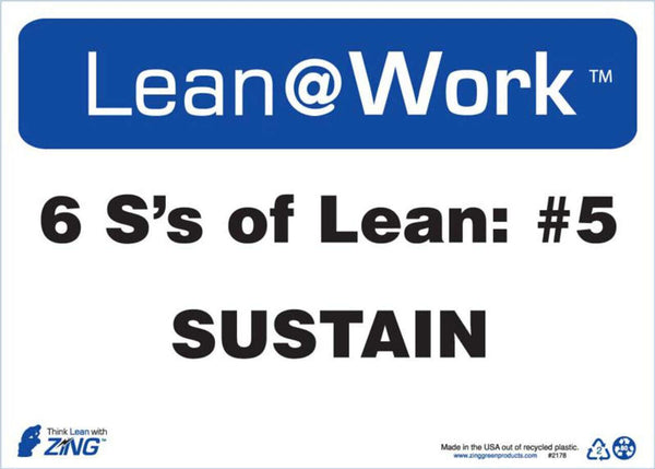 LEAN SIGN, SIX Ss LEAN SUSTAIN
