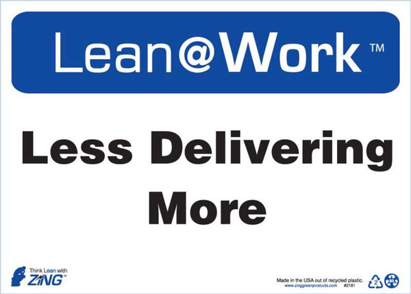 LEAN SIGN, LESS DELIVERING MORE