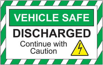 Electric Hybrid Vehicle Maintenance Signs ‚¬€œ Window Mount: DISCHARGED - 2656