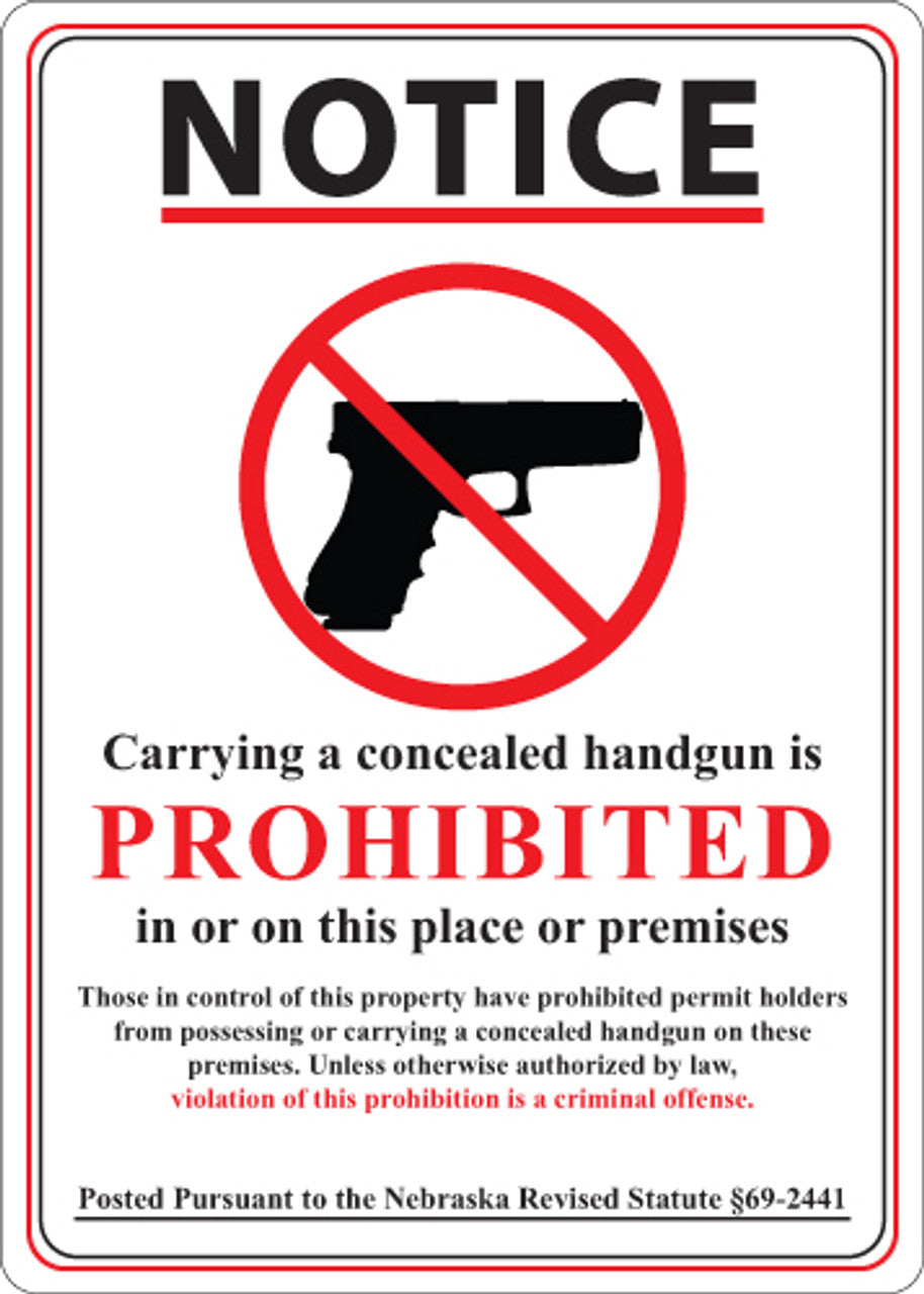 Concealed Carry Sign, Nebraska, 14H x 10W, PL