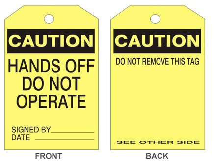 Caution Hands Off Do Not Operate Accident Prevention Safety Tags | 305