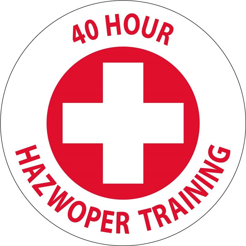 HARD HAT LABEL, 40 HOUR HAZWOPER TRAINING, GRAPHIC, 2