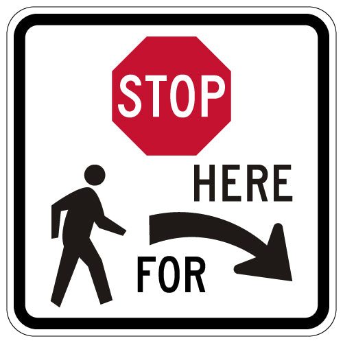 R1-5bR- Stop Here For Pedestrian Graphic Right Arrow Signs