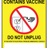 Sign, CONTAINS VACCINE DO NOT UNPLUG - IN THE..., Magnet 6"Hx4"W, 2/PK