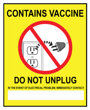 Sign, CONTAINS VACCINE DO NOT UNPLUG - IN THE..., Magnet 6"Hx4"W, 2/PK