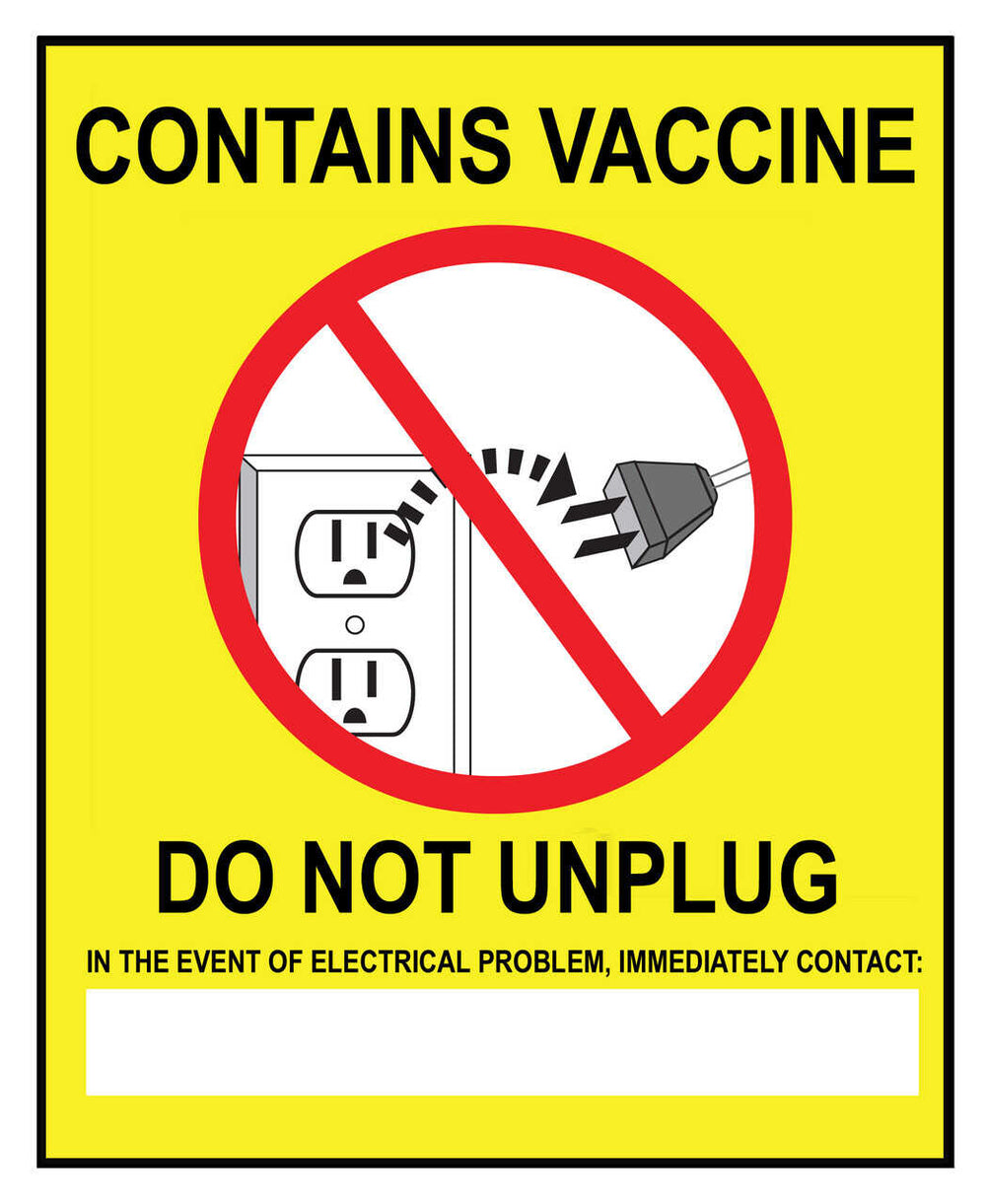 Sign, CONTAINS VACCINE DO NOT UNPLUG - IN THE..., Magnet 6