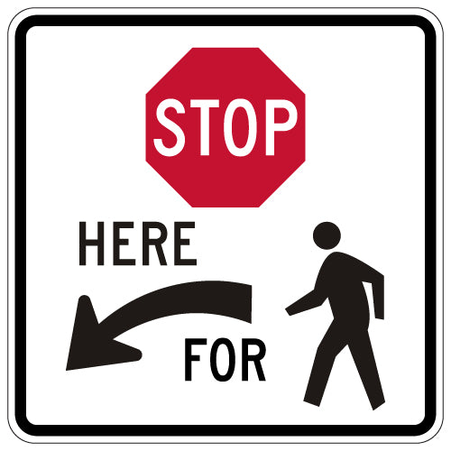 R1-5bL- Stop Here For Pedestrian Graphic Left Arrow Signs