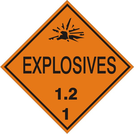 Explosives 1.2 - Class 1 DOT Placard |  DOT-0559