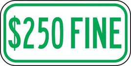 $250 Fine For Handicapped Parking - R7-8d