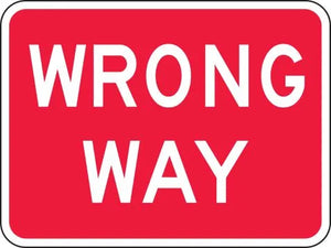 R5-1a - Wrong Way Signs