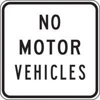 R5-3 - No Motor Vehicles Signs