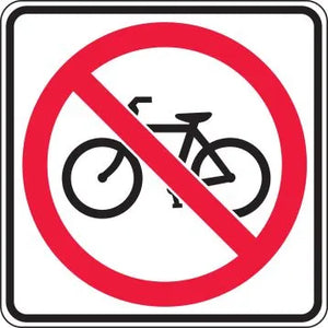 R5-6 - No Bicycle Symbol Signs