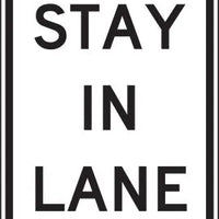 R4-9 - Stay In Lane Signs