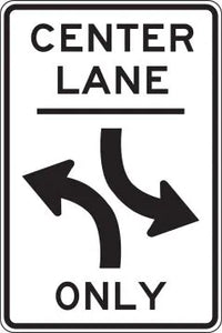 R3-9b - Center Lane Two-Way Left Turn Only Signs