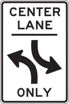 R3-9b - Center Lane Two-Way Left Turn Only Signs