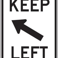 R4-8b - Keep Left With Up Left Arrow Signs