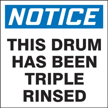 OSHA Notice Drum & Container Labels: This Drum Has Been Triple Rinsed