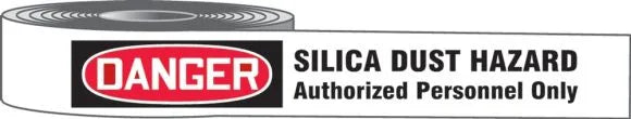 Osha Danger Plastic Barricade Tape: Crystalinne Silica - Work Zone - Authorized Personnel Only