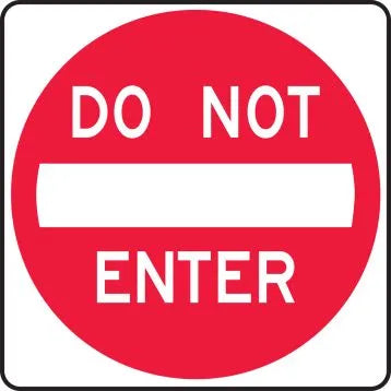 Lane Guidance Sign: Do Not Enter
