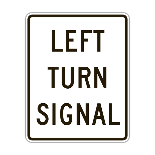 R10-10 - Left Turn Signal Signs