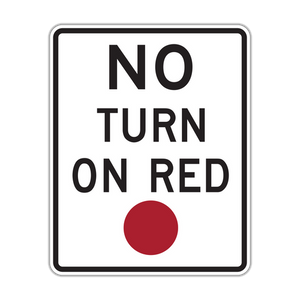 R10-11 - No Turn On Red Signs