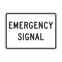 R10-13 - Emergency Signal Signs
