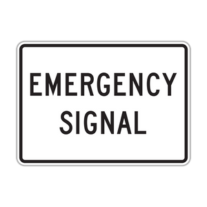 R10-13 - Emergency Signal Signs